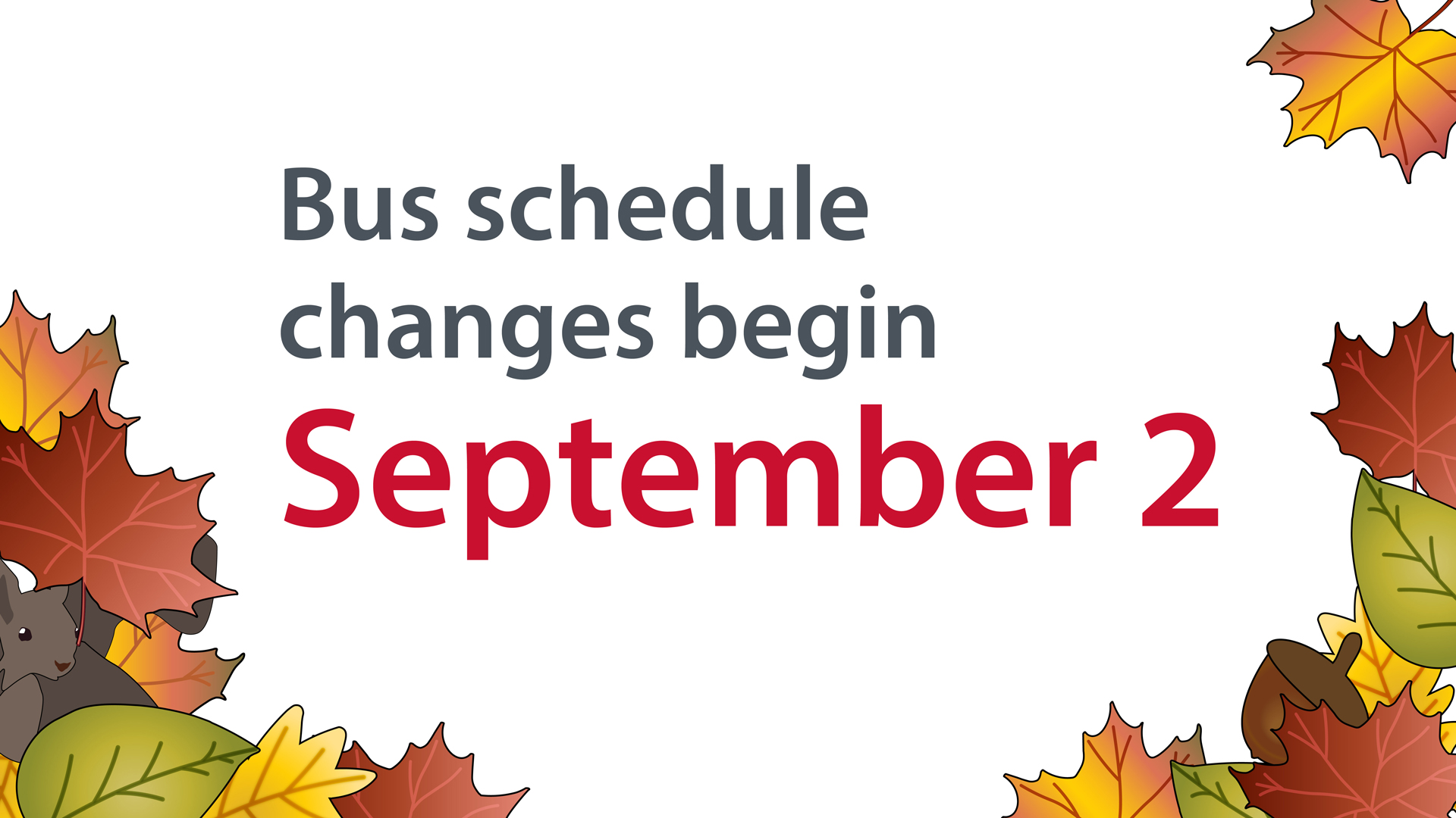 Bus schedule changes begin September 2